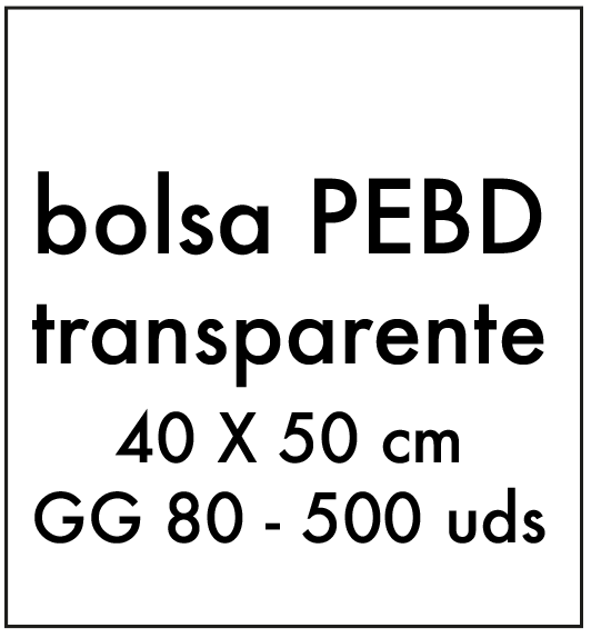 BOLSA PEBD TRANSPARENTE 40X50 CM GG 80. 500 UDS